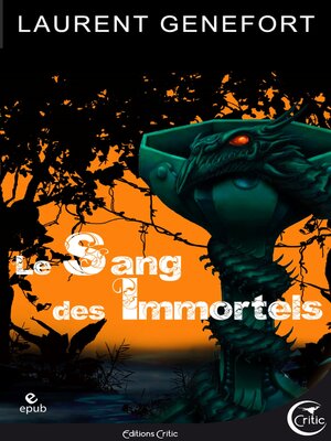 cover image of Le Sang des Immortels